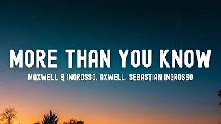 Axwell Ingrosso Axwell Sebastian Ingrosso More Than You Know Lyrics Future House Mix 