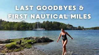 Leaving Home Behind as Our Sailing Adventure Begins | Sailing To the Mediterranean (0–115 NM)