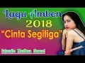Download Lagu Cinta Segitiga | Lagu Ambon  2019 | Baper dan Bikin Galau |