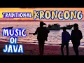 Download Lagu TRADITIONAL MUSIC OF JAVA - KRONCONG | Indonesia Ep. 7
