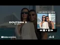 MC Kevin - DOUTORA 3 (Lançamento Oficial)