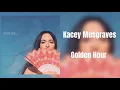 Kacey Musgraves - Golden Hour (In 432Hz)