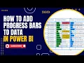 How to Add Progress Bars To Data in Power BI Conditional Formatting Made Easy