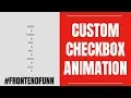 Custom Checkbox Toggle Switch Animation Tutorial using Pure CSS - web development