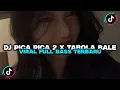 Download Lagu DJ PICA PICA 2 X TABOLA BALE STYLE MELODY TANTE NEW V2
