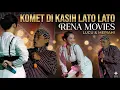 Lagu CAK KOMET DODO TERBARU - Komet diKei LATO LATO sama Rena Movies