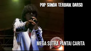 Pop Sunda Darso Hendarso- Mega Sutra Pantai Carita