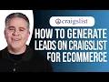 How to Generate Leads on Craigslist for Ecommerce EASY Guide