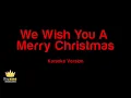 Christmas Carols - We Wish You A Merry Christmas (Karaoke Version)