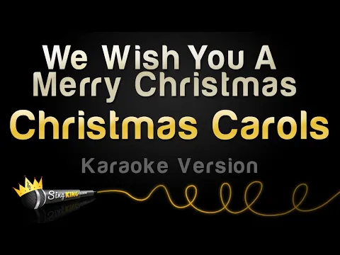 Download MP3 Christmas Carols - We Wish You A Merry Christmas (Karaoke Version)