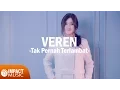 Download Lagu Tak Pernah Terlambat - Veren [Official Music Video] - Lagu Rohani
