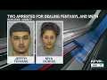 Two arrested for dealing fentanyl and meth in Bismarck