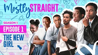 mostly straight s1 teenage comedy series episode 1 the new girl 