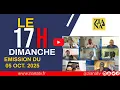 Download Lagu ÉMISSION LE 17H DIMANCHE DU 05 OCTOBRE 2025