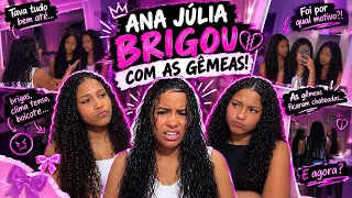 A ANA JULIA BRIGOU COM AS GÊMEAS E DEU RUIM