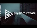 Fame On Fire - Chains (The Tower)