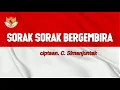 SORAK SORAK BERGEMBIRA [LIRIK]