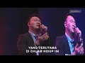 Download Lagu Yang Terutama - Bethany Nginden