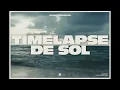 Timelapse de Sol - Juanes & Rawayana
