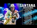 Download Lagu S A N T A N A Greatest Hits Full Album | Best Songs Of S A N T A N A Playlist 2022