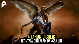 Download Orang Ini 4 Tahun Diculik Dan Hidup Bersama Jin, Ternyata Begini Kondisi Alam Bangsa Jin.. MP3