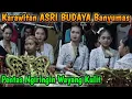 Download Lagu KARAWITAN ASRI BUDAYA ‼️PENTAS NGIRINGIN WAYANGAN KULIT DALANG NI HASNA DARI PURWOKERTO