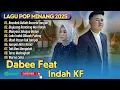 Download Lagu Dabee ft Indah KF - BACAKAK BULIAH BACARAI JANGAN - MANYASA SAKUJUA BADAN || LAGU POP MINANG  2025