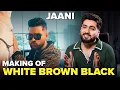 Lagu Making Of ‘White Brown Black’ With Jaani | Karan Aujla | Avvy Sra | Lyrics Breakdown | Todd Fodd