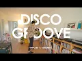 Download Lagu Disco Dance Vinyl Mix by DiGGERS | Groovin' Through Time [4K]