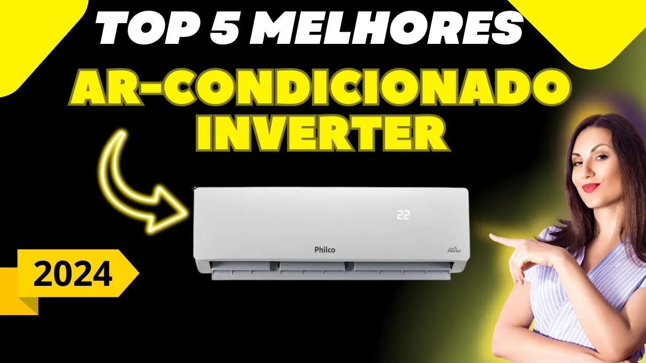 [BLACK FRIDAY] TOP 5 MELHORES Ar Condicionado Inverter | Qual o melhor Ar Condicionado |