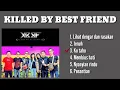 Download Lagu Killed by best friend KBBF mp3 hits