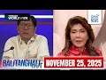 Balitanghali Express: November 25, 2025