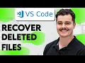 How To Recover Deleted Files In VS Code 2026 Guide