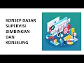 Lagu Konsep Dasar Supervisi BK