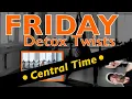 Central Time Stream - 6AM Daily 30 Min Yoga FRIDAY S Twists I M STREAMING LIVE