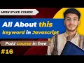 this keyword in javascript MERN STACK EP - 16 usama