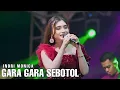 Lagu GARA GARA SEBOTOL - INDRI MONICA - LIVE KEPER KREMBUNG FT KLK AUDIO SIMPATIK