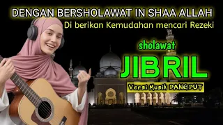 sholawat pembuka rezeki 2026 sholawat jibril dangdut penarik rezeki paling ampuh 