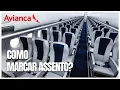 Como Marcar o Lugar no Aviao Voando de Avianca