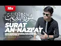 Lagu QURAN SURAT AN-NAZI'AT - MUZAMMIL HASBALLAH | 10X REPEAT - JUZ 30 MUROJA'AH - TADABBUR - IRAMA KURDI