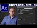 How to Properly Create a Composition in Adobe After Effects