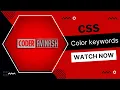 CSS L16 - Color keywords Transparent currentcolor inherit in hindi