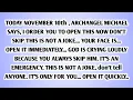 Download Lagu 💸 TODAY NOVEMBER 10th , ARCHANGEL MICHAEL SAYS, I ORDER YOU TO OPEN THIS NOW DON'T SKIP..
