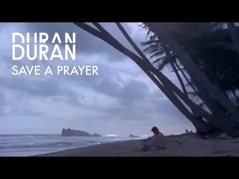 Download MP3 Duran Duran - Save A Prayer (Official Music Video)