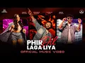 Download Lagu PHIR DIL LAGA LIYA - Music Video | Amit Trivedi x Nikhita Gandhi x Varun Jain | Azaad Collab