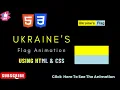 Ukraine s Flag Animation HTML CSS