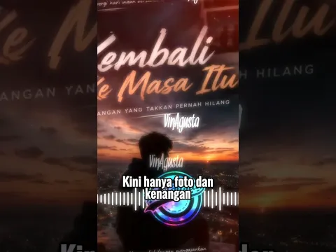 Kembali Ke Masa Itu #vinagusta #musicvideo #shorts #short