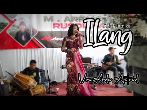 Download MP3 Ade Astrid ILANG (Abiel Jatnika) - Balad Live Areng Lembang (Arf Audio)