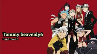 soul eater opening 2 papermoon by tommy heavenly6 lirik sub indo 