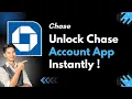 How to Unlock Your Chase Account via the App Instantly